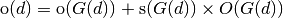 \operatorname{o}(d) = \operatorname{o}(G(d)) + \operatorname{s}(G(d)) \times O(G(d))